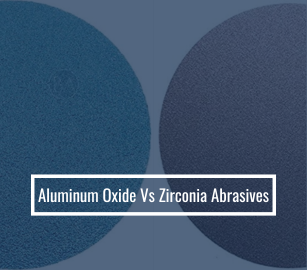 Comparing Zirconia with Aluminum Oxide Abrasives
