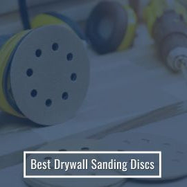 Best Drywall Sanding Discs