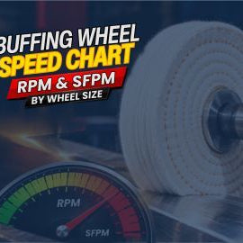 Buffing Wheel Speed Chart