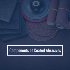 Components of Coated Abrasives