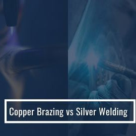 Difference Between Copper Brazing and Silver Soldering