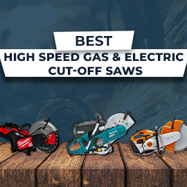 Top Handheld High Speed Gas and Electric Powered Cut-Off Saws of 2026