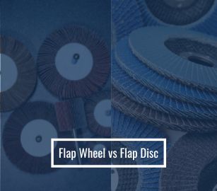 Flap Wheel vs Flap Disc