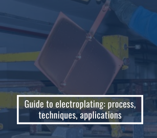 Guide To Electroplating: Process, Techniques, Applications