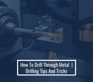 How To Drill Through Metal