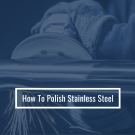 How To Polish Stainless Steel