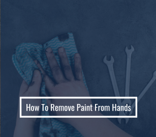 How to Get Oil Based Paint off Skin: Easy & Effective Tips