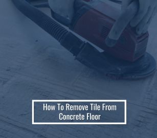 How To Remove Tile From Concrete Floor