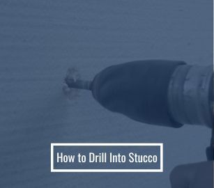 How to Drill Into Stucco
