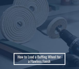 How to Load a Buffing Wheel for a Flawless Finish