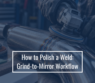 How to Polish a Weld to a Mirror Finish