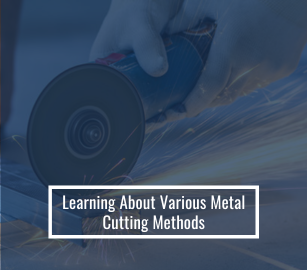 Understanding the Various Methods of Metal Cutting