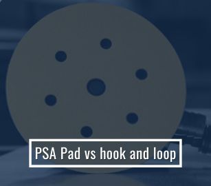 PSA PAD vs Hook & Loop Discs