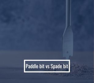 Paddle Bit vs Spade Bit