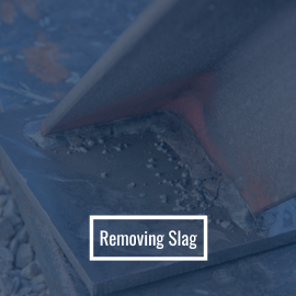 Removing Slag