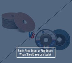 Resin Fiber Discs vs Flap Discs: When Should You Use Each?