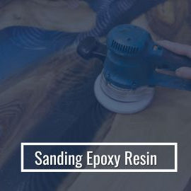 Sanding Epoxy Resin