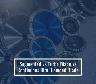 Segmented vs Turbo vs Continuous Rim Diamond Blade