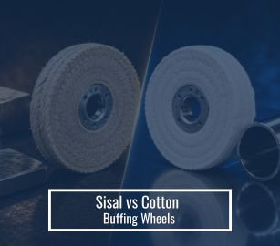 Sisal vs Cotton Buffing Wheels