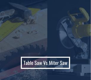 Table Saw Vs Miter Saw