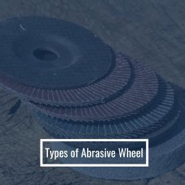 Guide to Abrasive Wheel Types and Their Applications