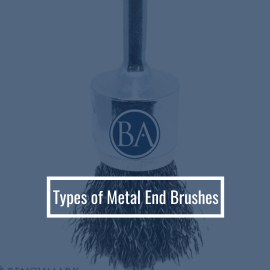 Types of Metal End Brushes