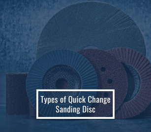 Types of Quick Change Sanding Disc