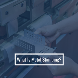 What Is Metal Stamping