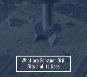 What are Forstner Drill Bits and When Should You Use One