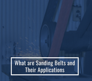 What are Sanding Belts and Their Applications?