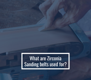 What are Zirconia Sanding Belts used for?