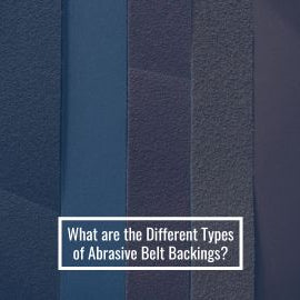 What are the Different Types of Abrasive Belt Backings