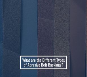 What are the Different Types of Abrasive Belt Backings