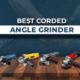 Best Angle Grinders 2025: Benchmark’s Guide to Corded Angle Grinders