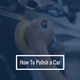 How To Polish A Car