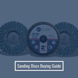 sanding discs buying guide